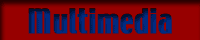 Multimedia